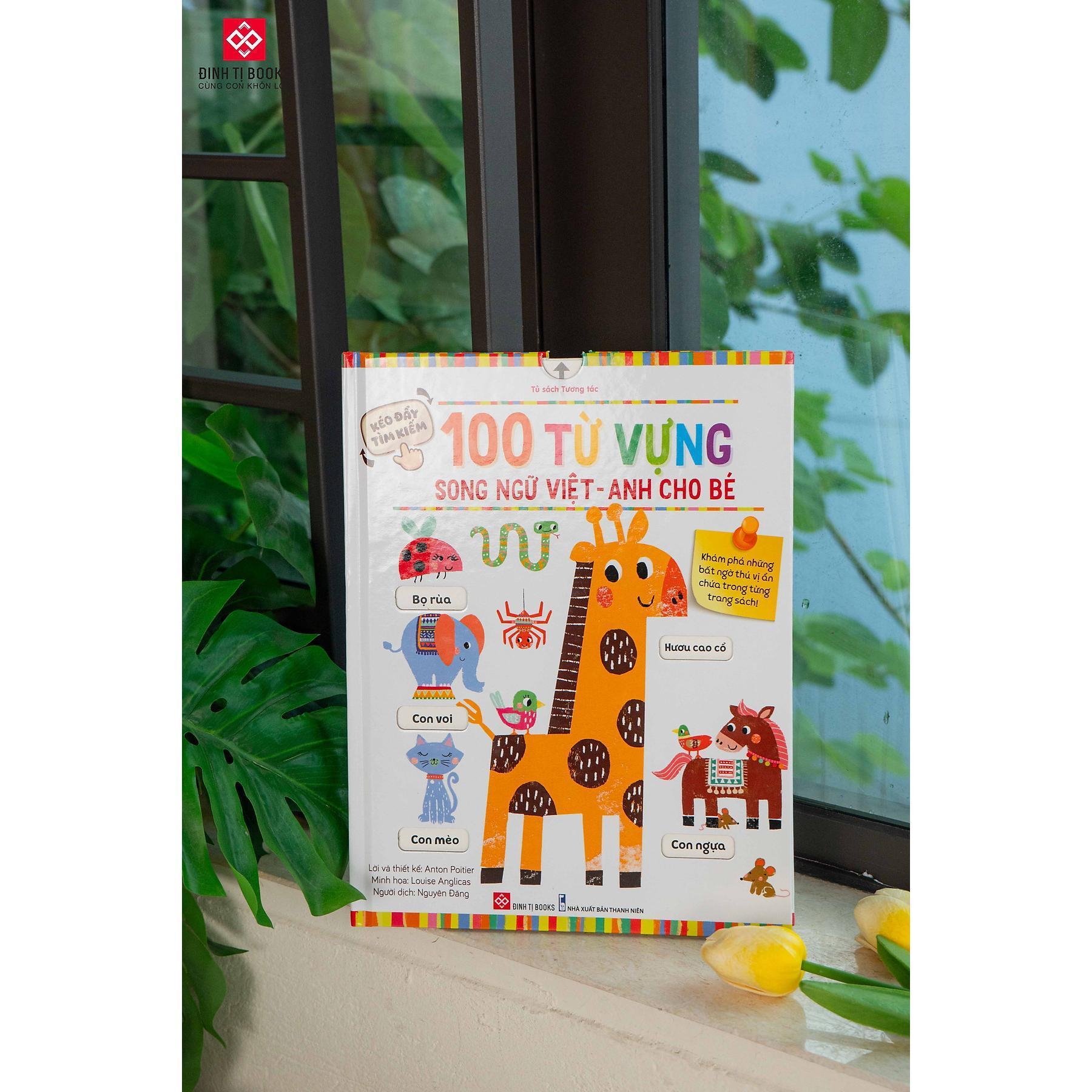 Sách Tương Tác - Kéo Đẩy Tìm Kiếm - 100 Từ Vựng Song Ngữ Việt Anh Cho Bé - Đinh Tị Books