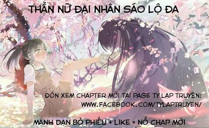 nữ thần đại nhân sáo lộ đa chapter 4 40