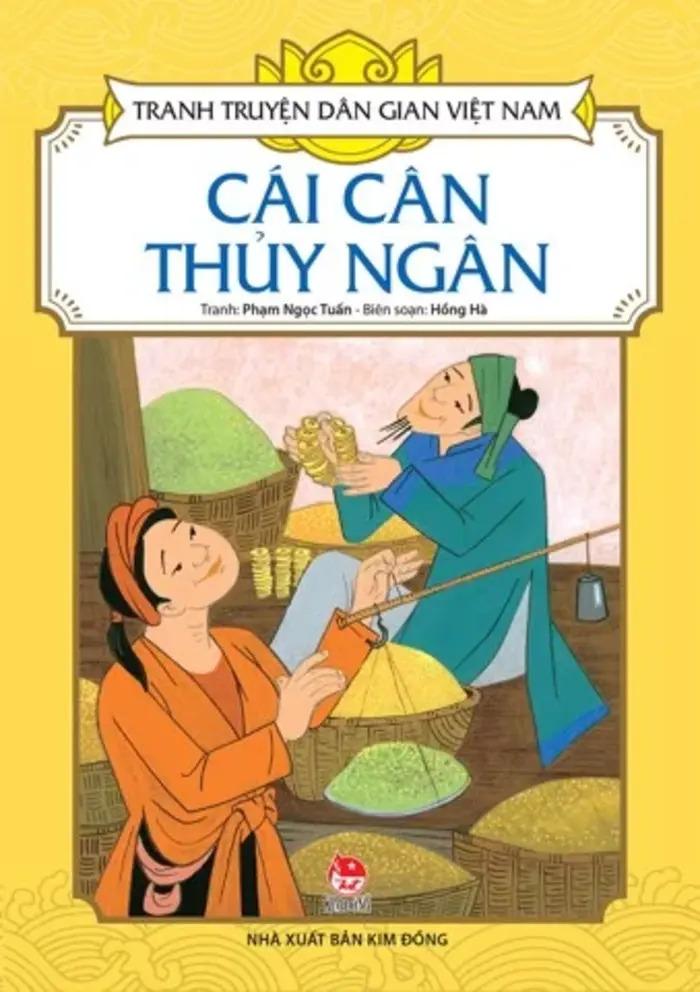 Tranh Truyện Dân Gian Việt Nam - Cái cân thủy ngân