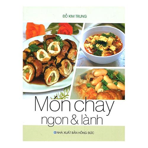 Món Chay Ngon &amp; Lành