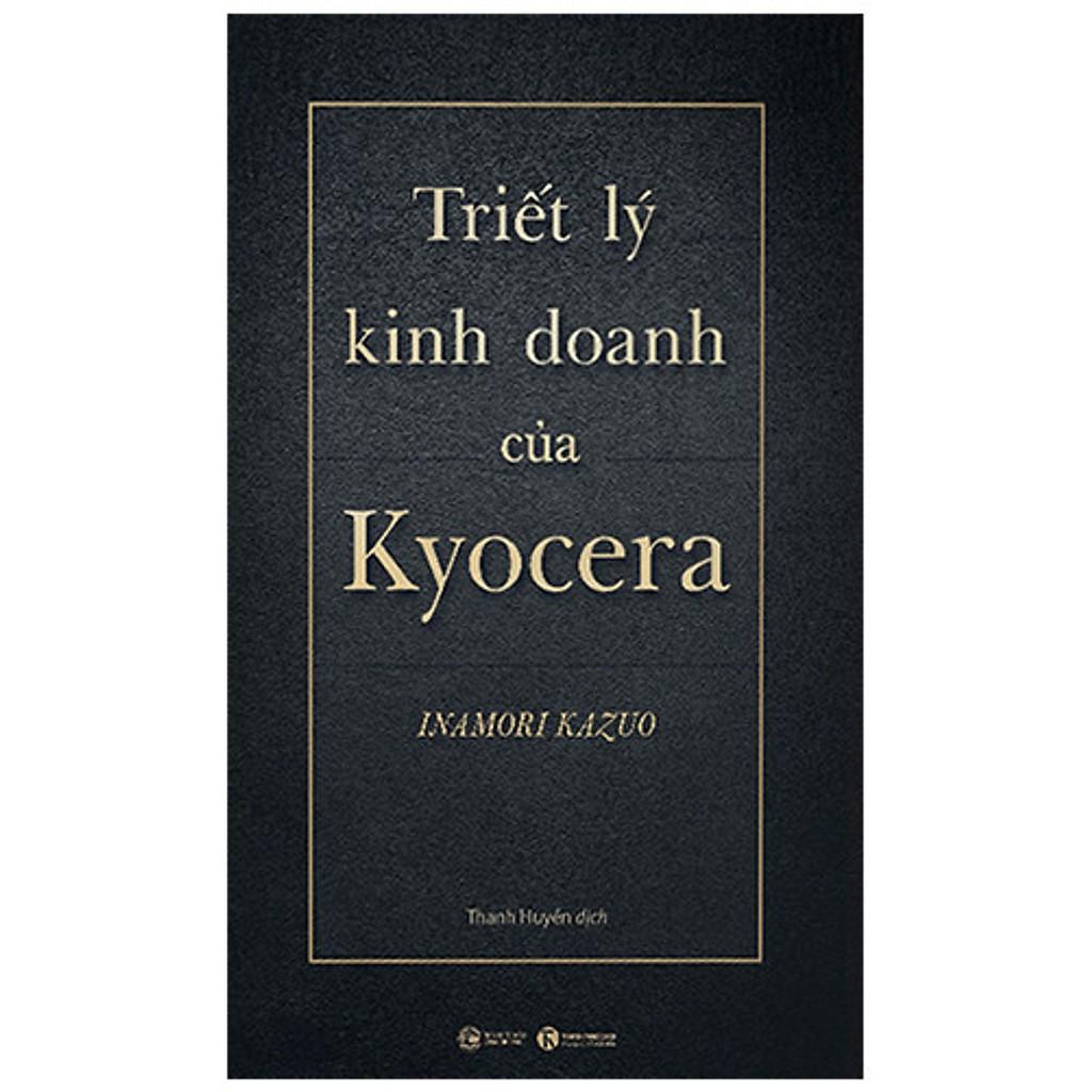 Sách - Triết Lý Kinh Doanh Của Kyocera