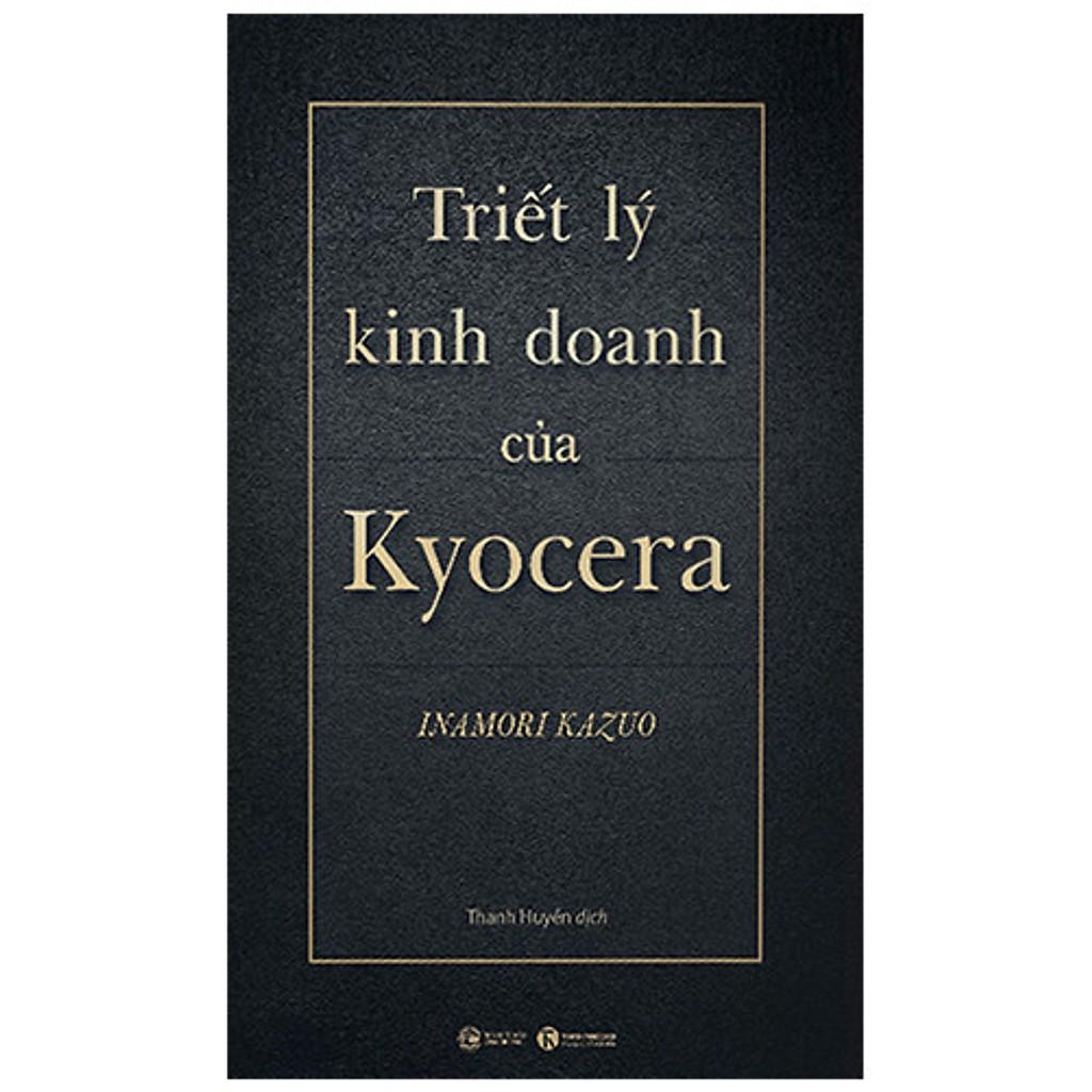 Sách - Triết Lý Kinh Doanh Của Kyocera (Bìa Cứng)