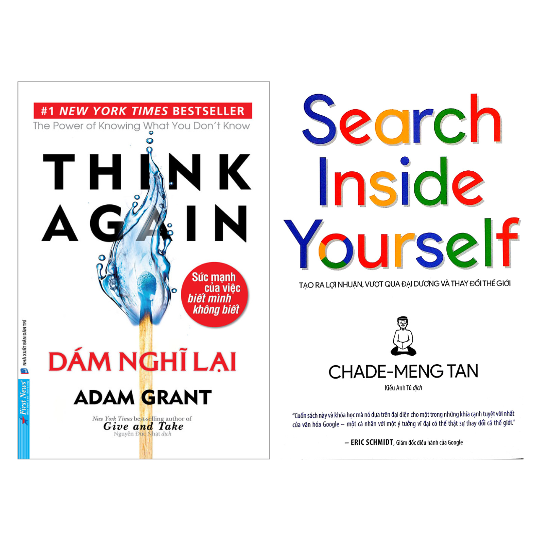 Combo Sách Thay Đổi Tư Duy Kinh Doanh: Dám Nghĩ Lại + Search Inside Yourself - Tạo Ra Lợi Nhuận Vượt Qua Đại Dương Và Thay Đổi Thế Giới