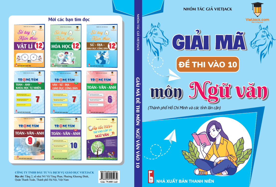 Giải mã đề thi vào 10 môn Ngữ Văn (TP. Hồ Chí Minh và các tỉnh lân cận)