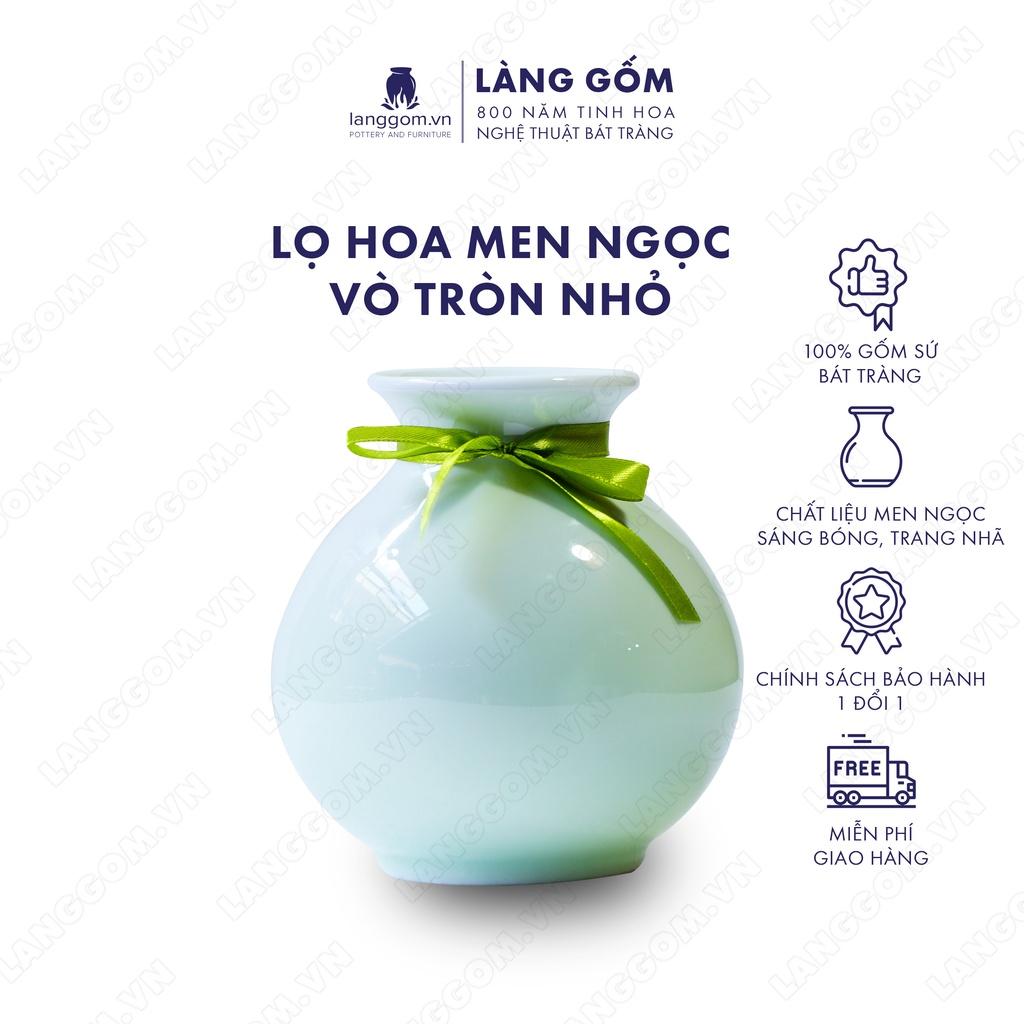 Bình hoa, lọ hoa Gốm sứ Bát Tràng cao cấp Men ngọc vô trên nhỏ dùng làm quà tặng, trang trí - Làng Gốm Bát Tràng
