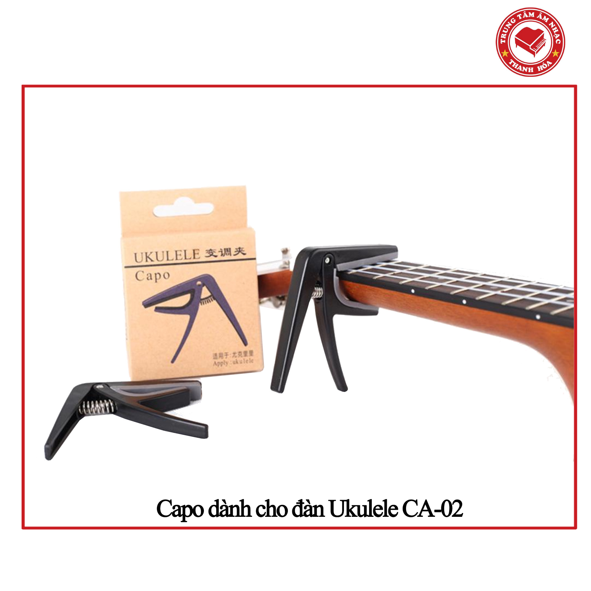 Capo dành cho đàn Ukulele các size CA-02 - Hàng chất lượng