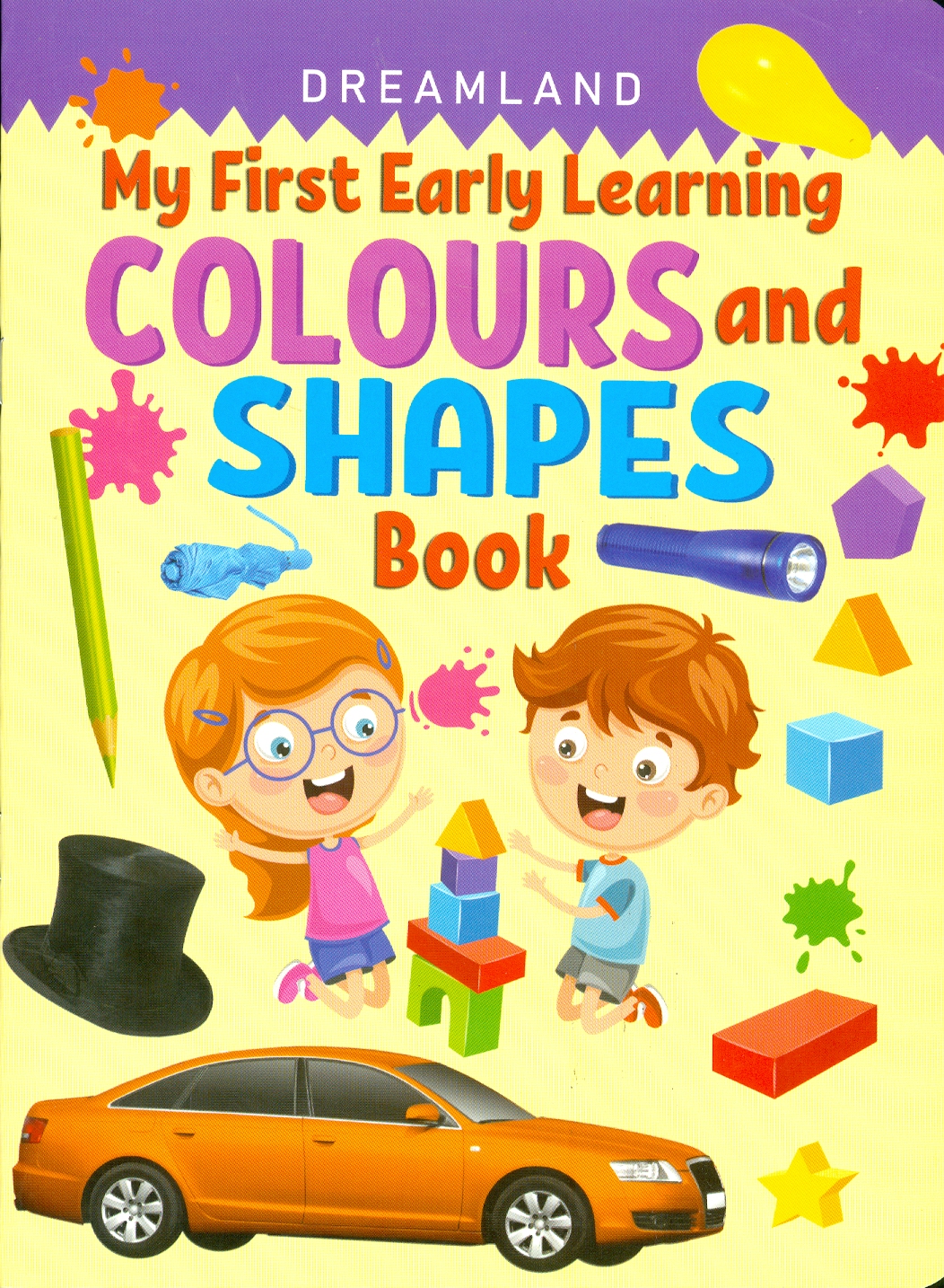 My First Early Learning - Colours And Shapes Book (Bài học đầu tiên của tôi - Sách về màu sắc và hình dạng)