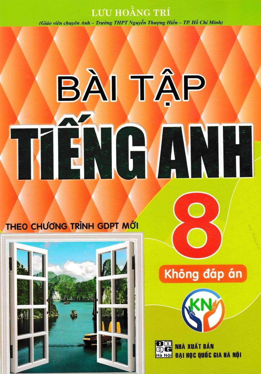 Bài Tập Tiếng Anh 8 - Không Đáp Án