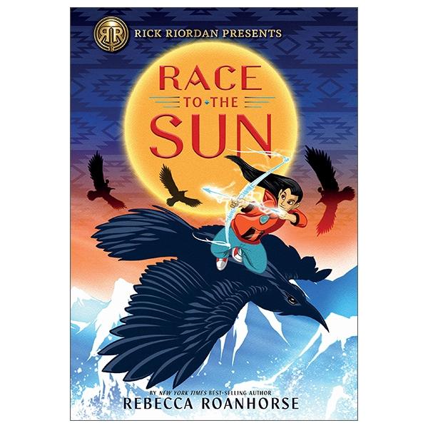 Race To The Sun (Rick Riordan Presents)