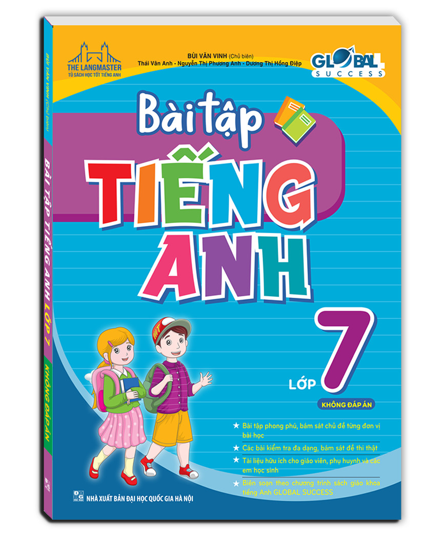 GLOBAL SUCCESS - BÀI TẬP TIẾNG ANH LỚP 7 (Không đáp án)