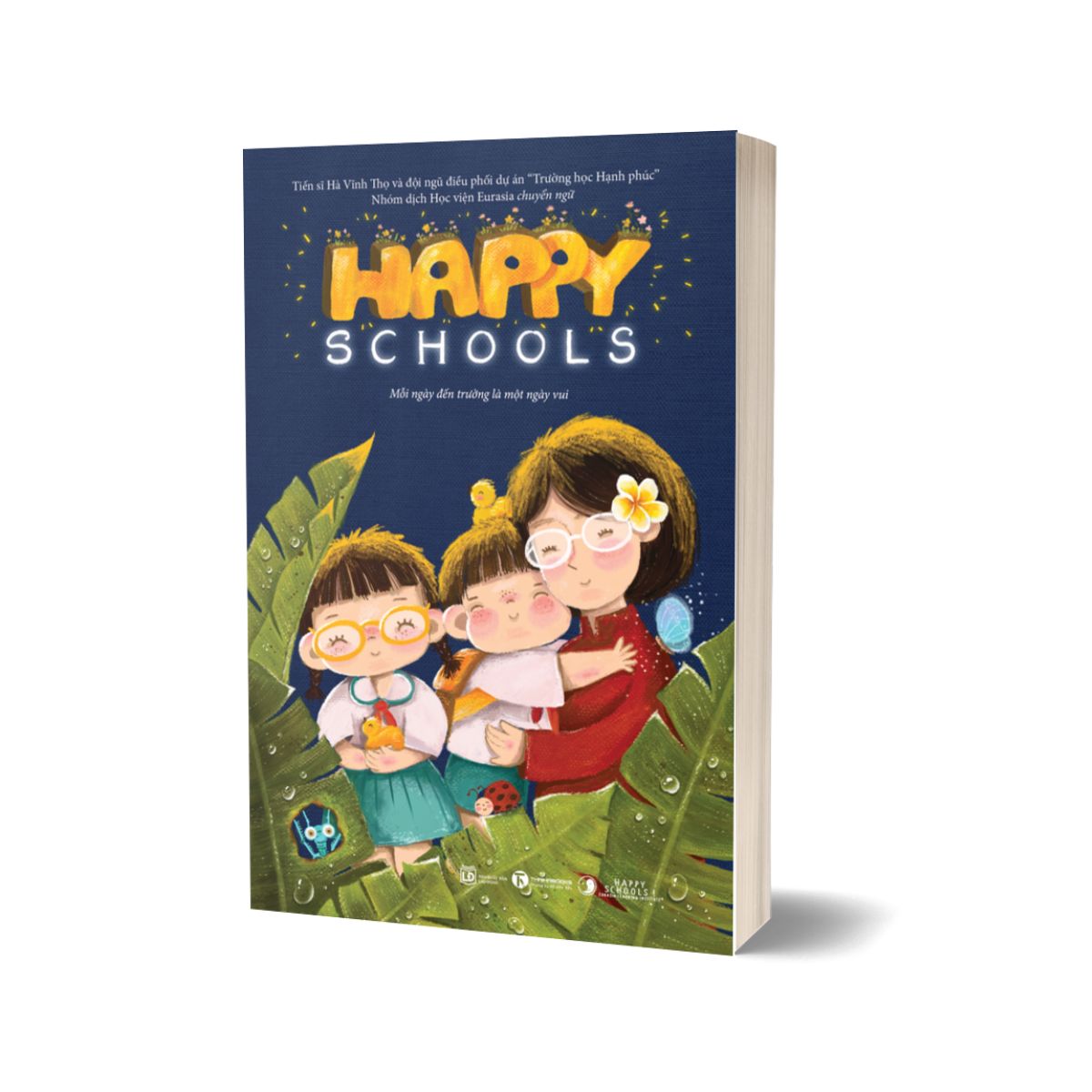 Combo Các Lý Thuyết Về Trẻ Em + Happy Schools + Happy Children (Bộ 3 Quyển)