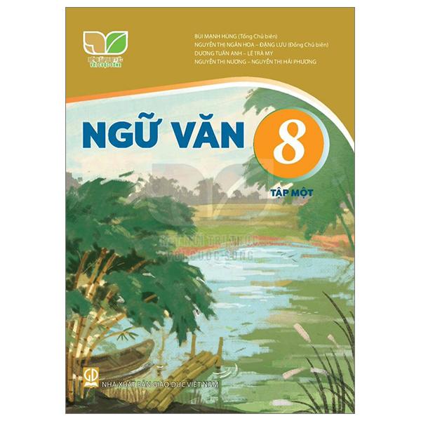 Sách Giáo Khoa Ngữ Văn 8 - Tập 1 (Kết Nối Tri Thức) (Chuẩn)