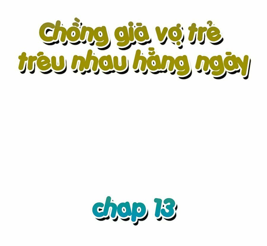 chồng già vợ trẻ trêu nhau hàng ngày chapter 13 1
