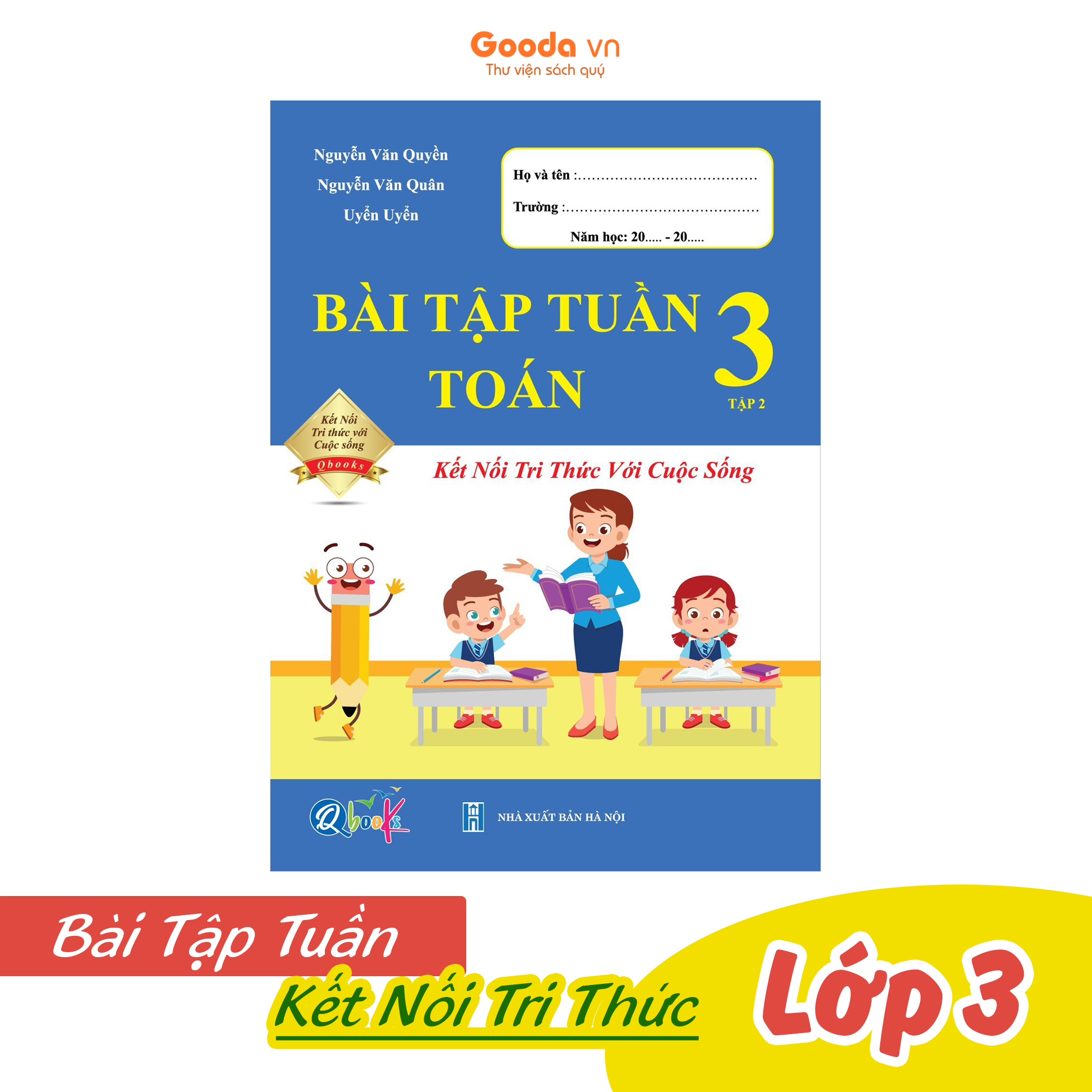 Bài Tập Tuần Toán Lớp 3 - Kết Nối Tri Thức - Học kì 2