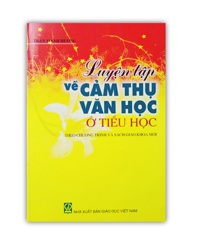 Sách Luyện tập về Cảm thụ văn học ở tiểu học