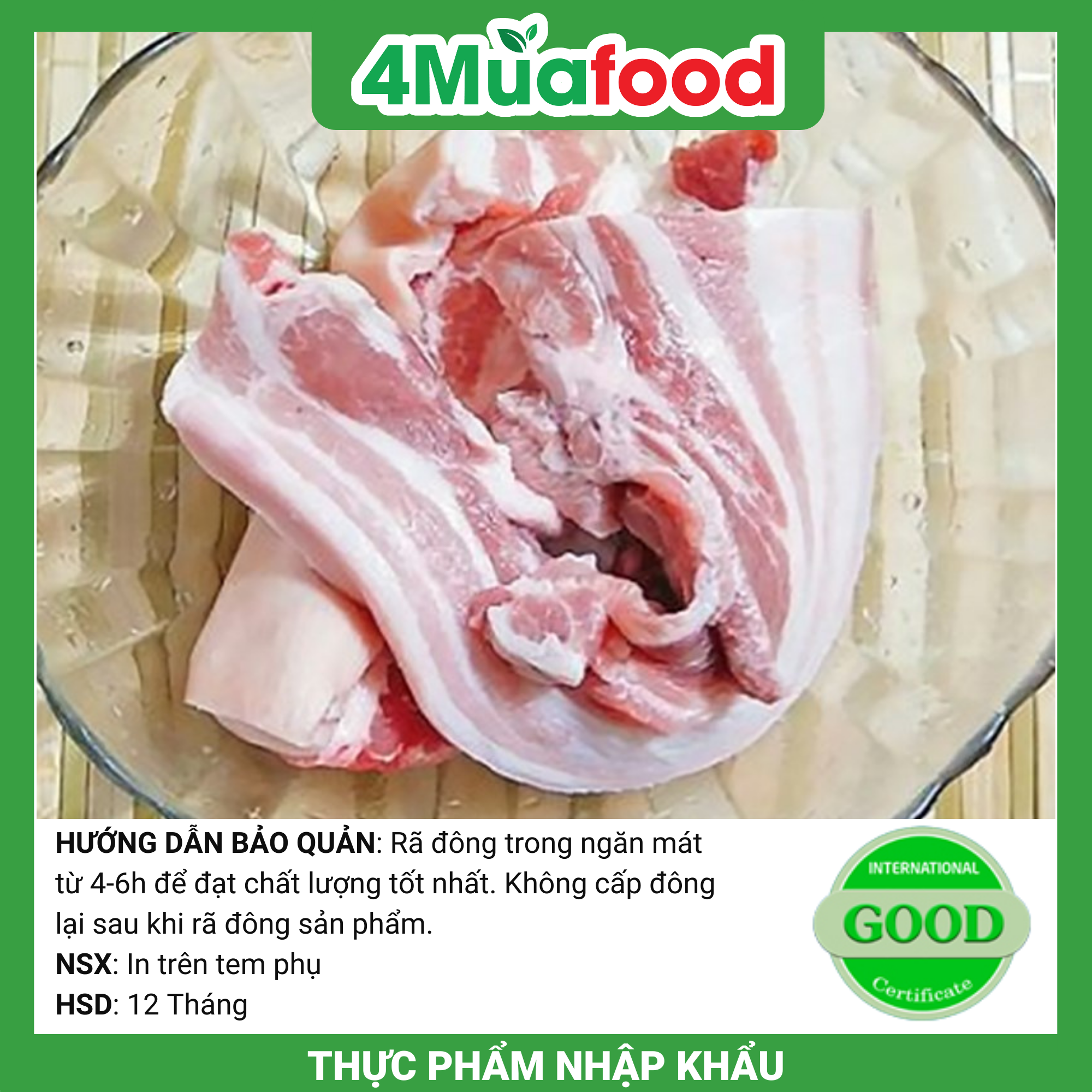 - Ba chỉ heo có da rút xương - 1kg