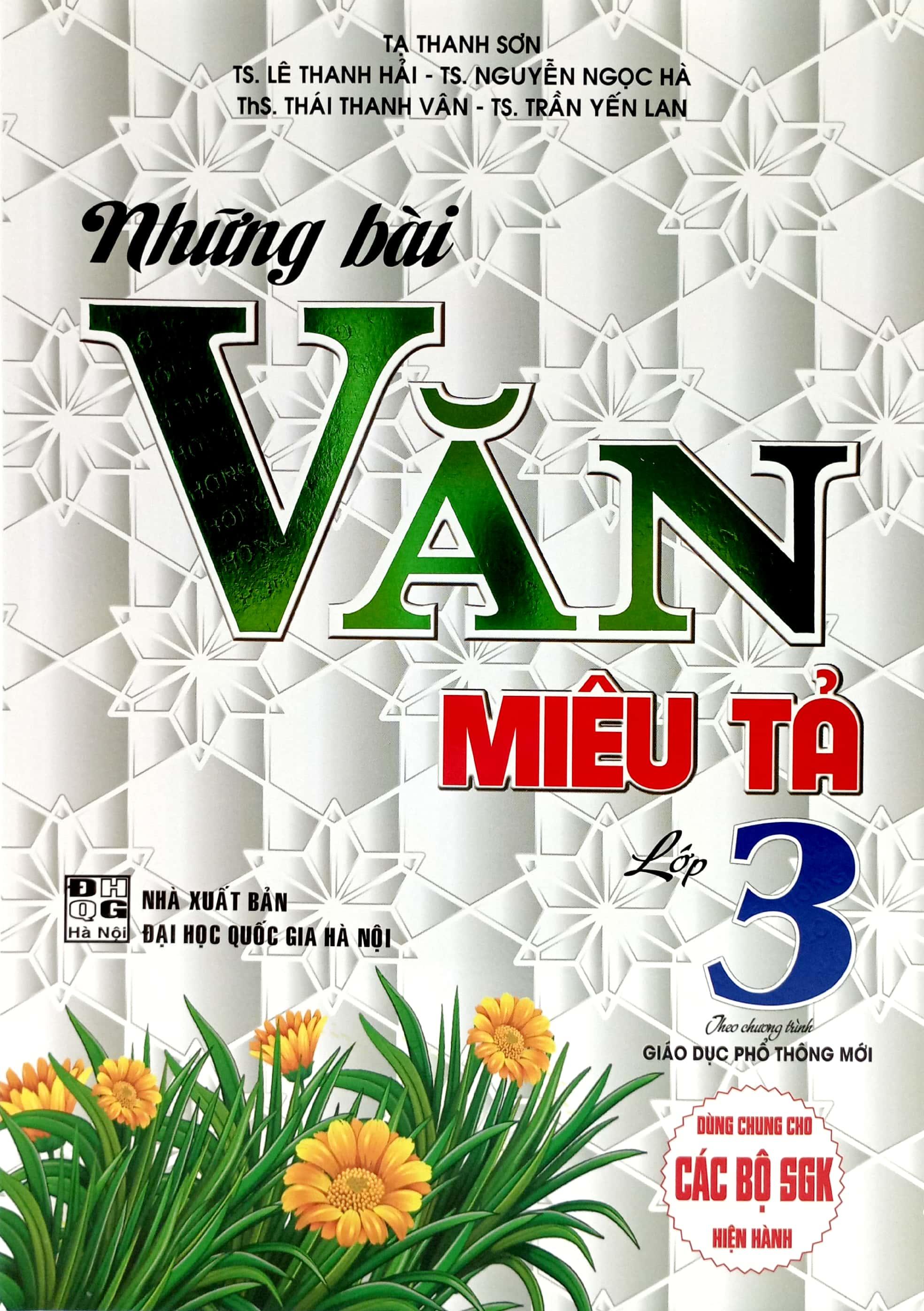 Những Bài Văn Miêu Tả Lớp 3 (Dùng Chung Cho Các Bộ SGK Hiện Hành)