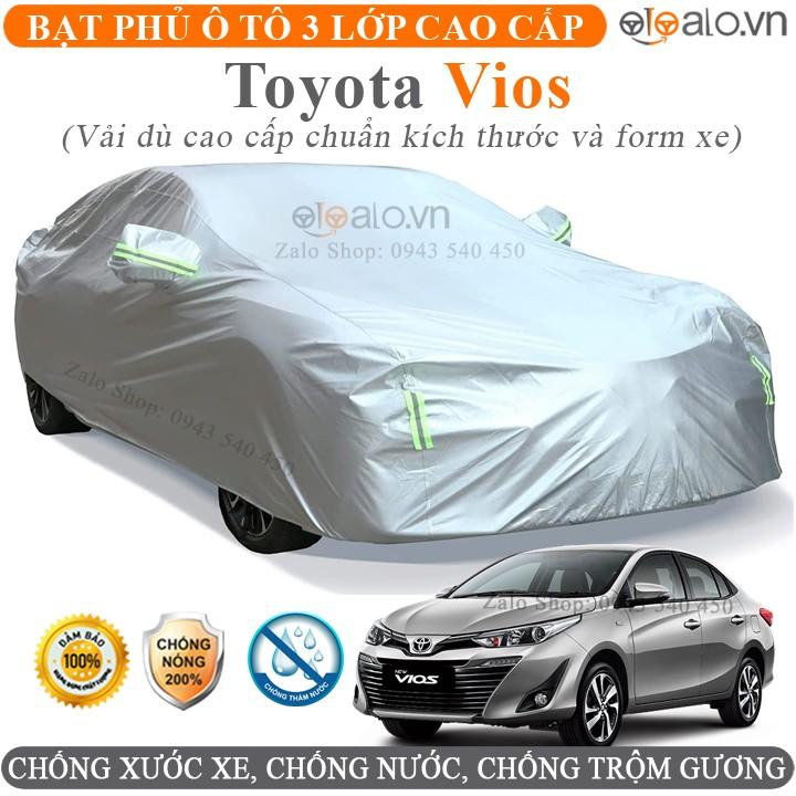 Bạt trùm che phủ xe ô tô Toyota Vios chuẩn 3 Lớp Cao Cấp Chống Nắng Nóng Nước Mưa Cháy Chống Bụi