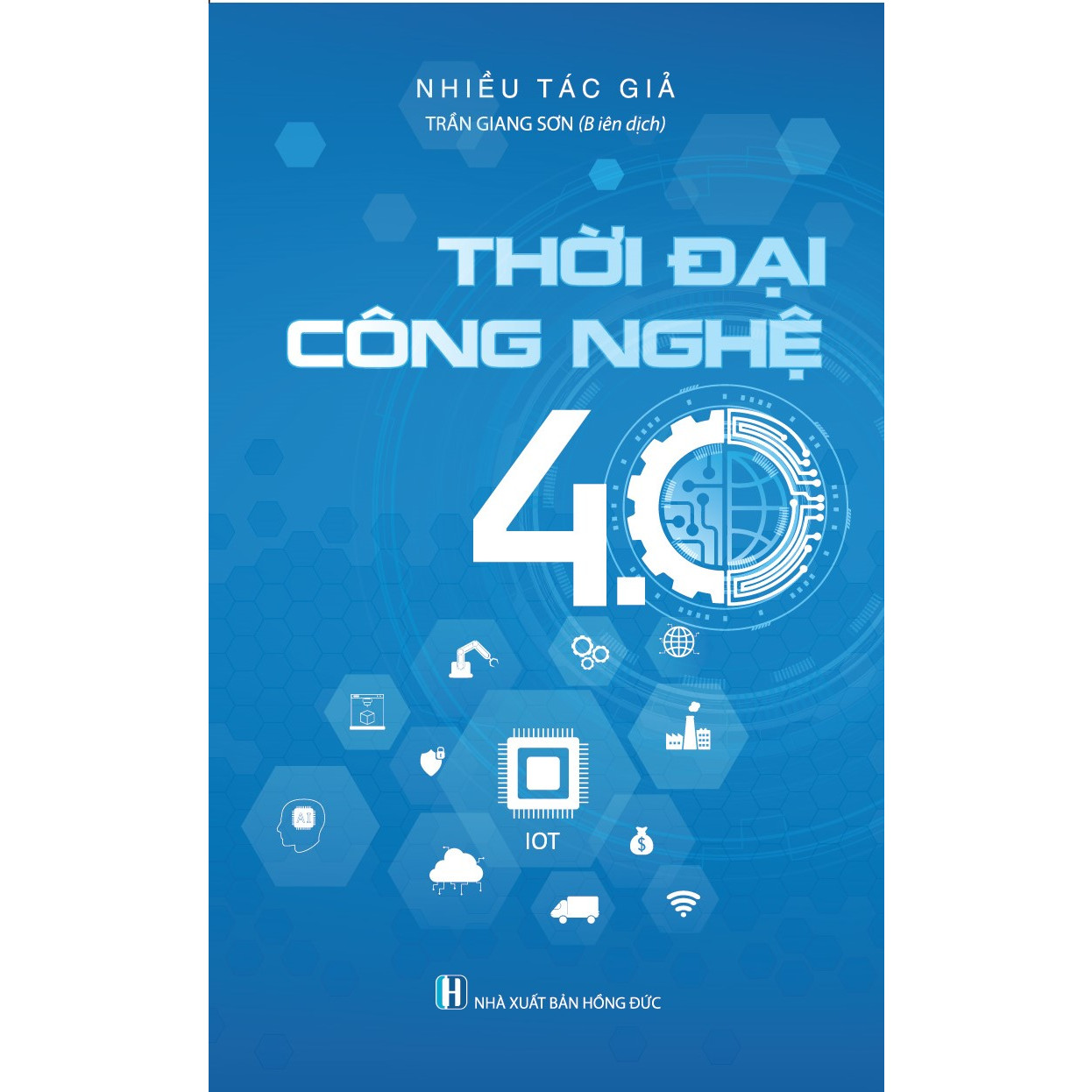 Thời Đại Công Nghệ 4.0