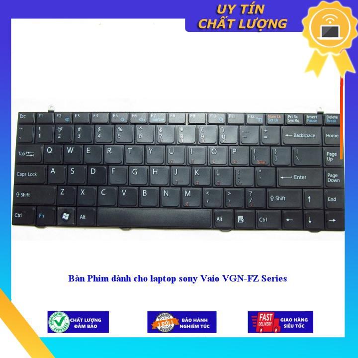 Bàn Phím dùng cho laptop sony Vaio VGN-FZ Series - MÀU ĐEN - Hàng Nhập Khẩu New Seal