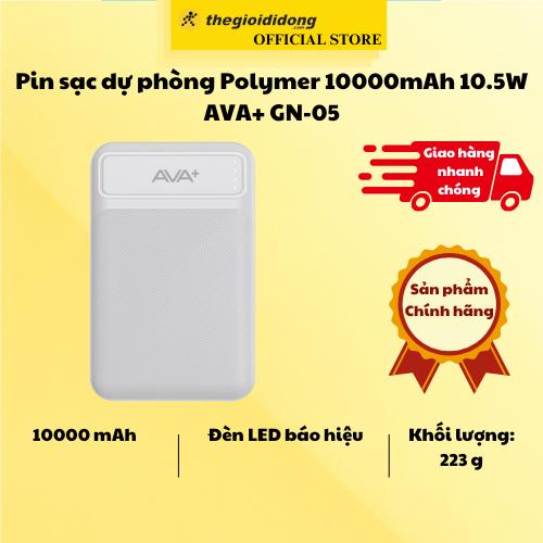 Pin sạc dự phòng Polymer 10000mAh 10.5W AVA+ GN-05 - Hàng chính hãng
