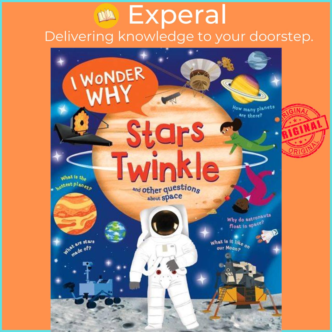 Sách - I Wonder Why Stars Twinkle by Carole Stott (UK edition, paperback)