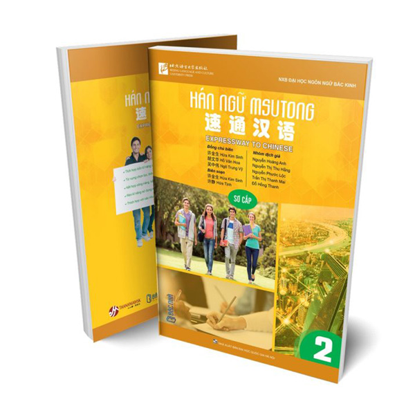 Giáo Trình Hán Ngữ Msutong Sơ Cấp - Quyển 2 - nhiều tác giả - Nhà xuất bản Đại Học Quốc Gia Hà Nội - Bác Nhã