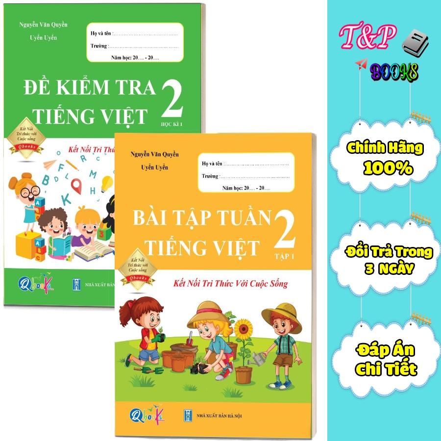 Combo Bài Tập Tuần và Đề Kiểm Tra - Tiếng Việt lớp 2 kết nối