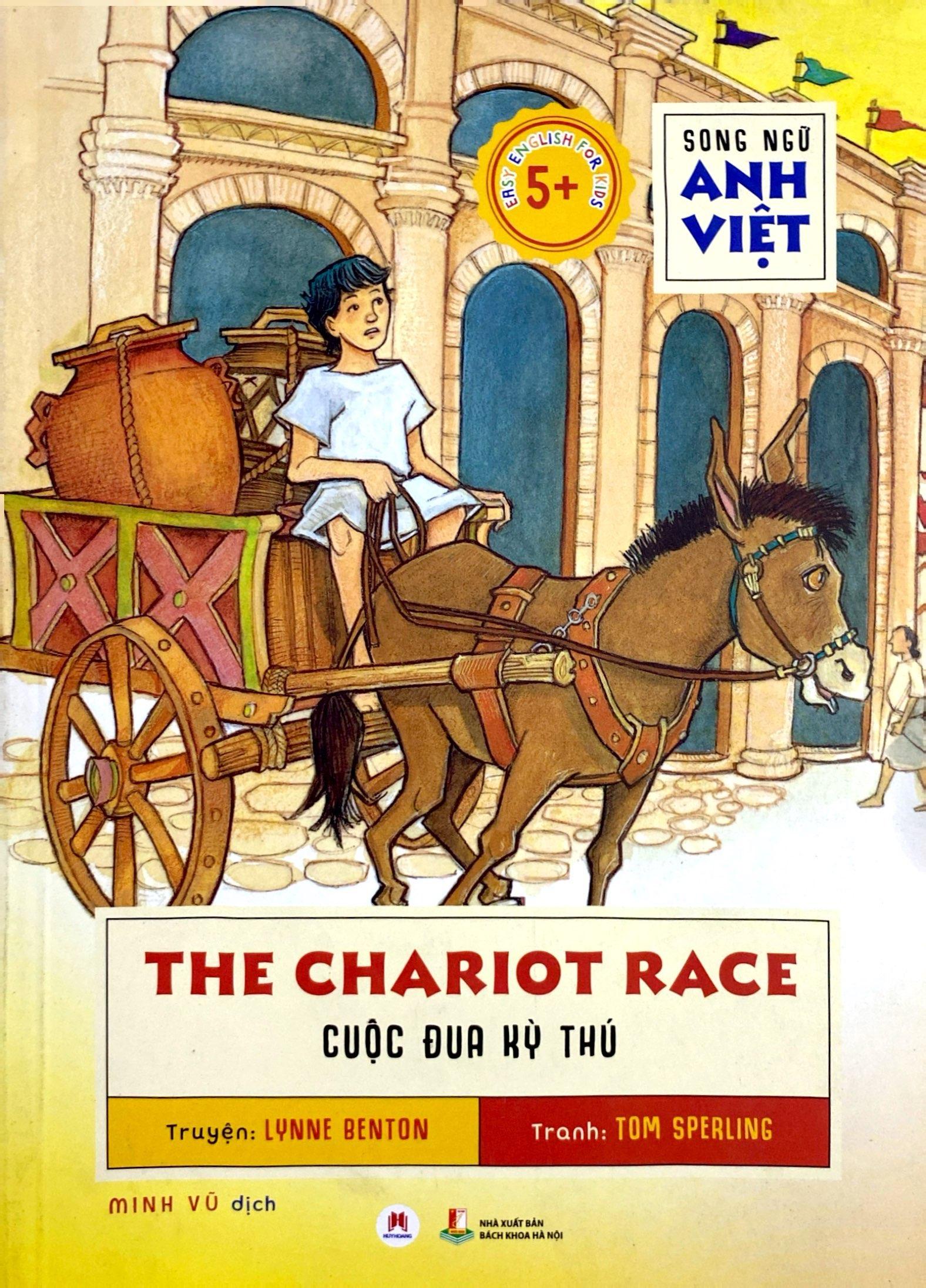 Song Ngữ Anh Việt  The Chariot Race - Cuộc Đua Kỳ Thú