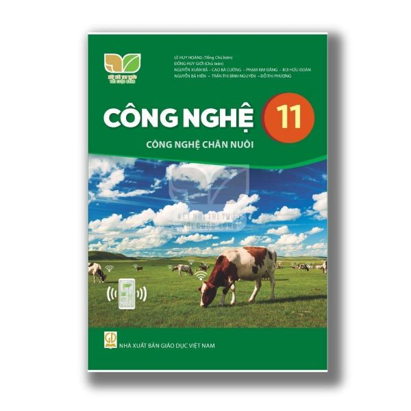 Sách giáo khoa Công Nghệ 11- Công nghệ Chăn Nuôi- Kết Nối Tri Thức Với Cuộc Sống