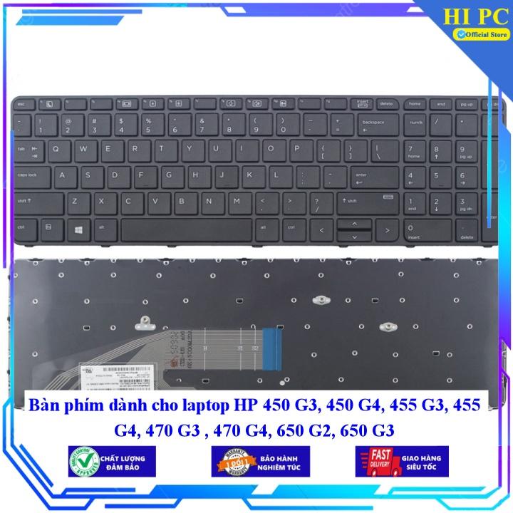 Bàn phím dành cho laptop HP 450 G3 450 G4 455 G3 455 G4 470 G3 470 G4 650 G2 650 G3 - Hàng Nhập Khẩu mới 100%