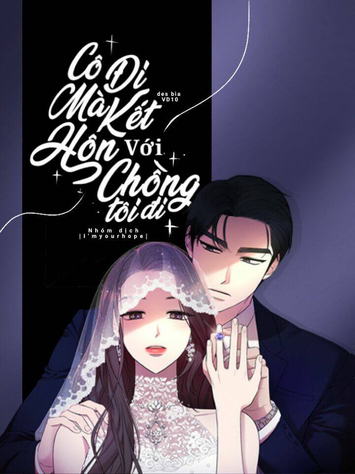 cô đi mà lấy chồng tôi đi chapter 47 1