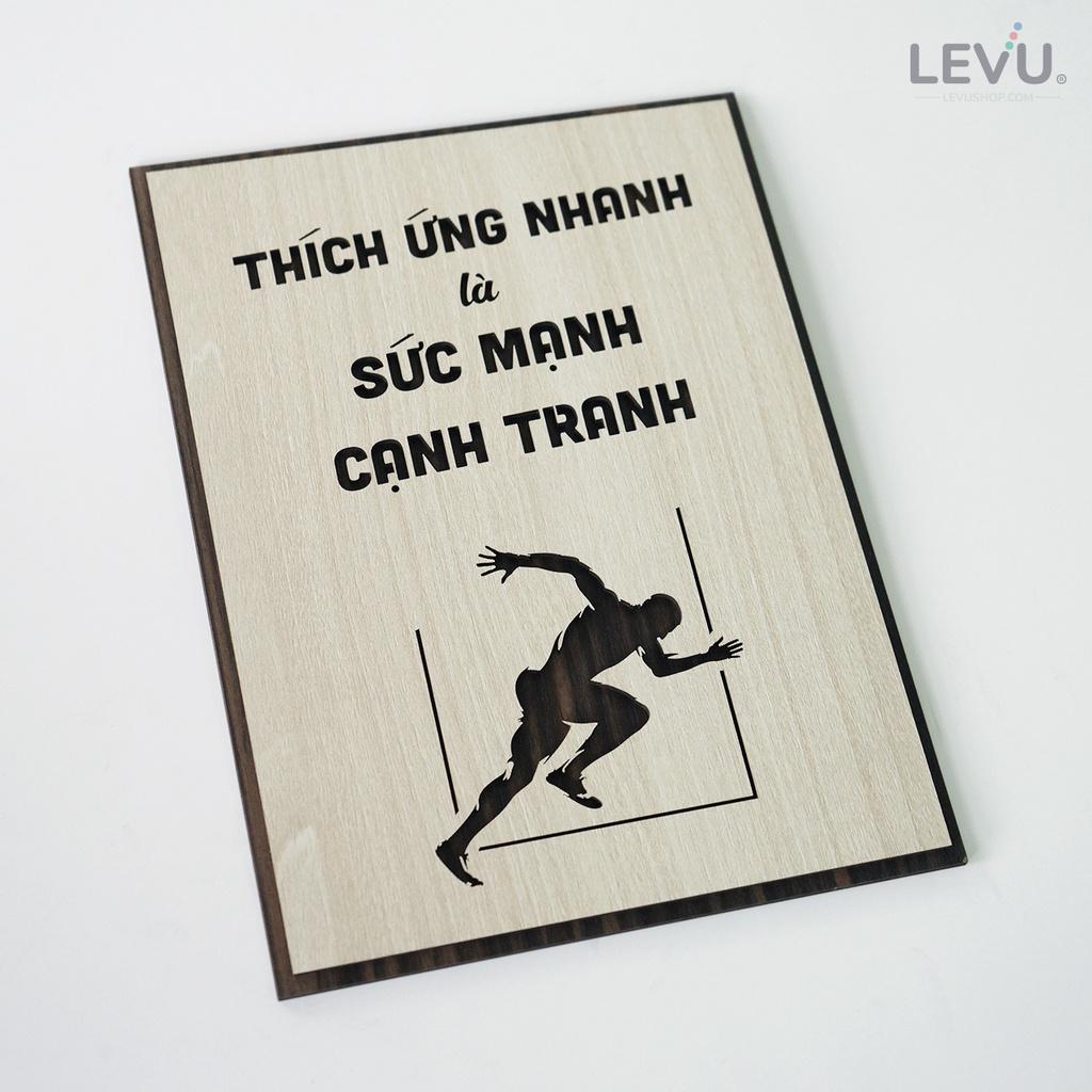 Tranh slogan doanh nghiệp LEVU LV136 "Thích ứng nhanh là sức mạnh cạnh tranh"