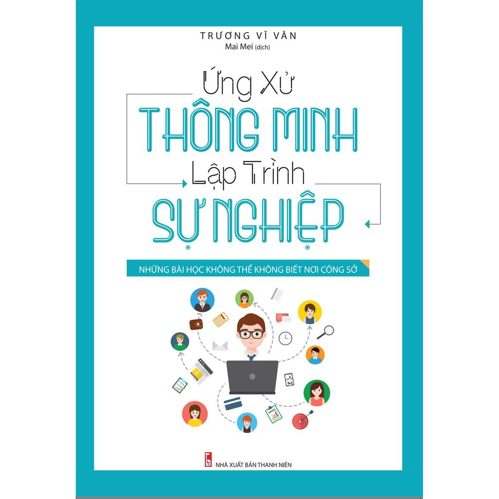 Sách - Ứng xử thông Minh lập trình sự nghiệp