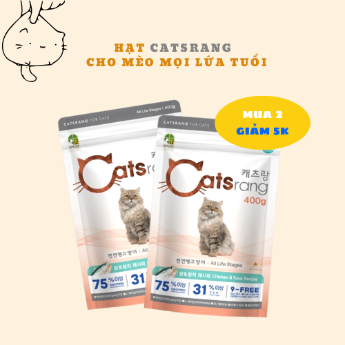 HẠT CATSRANG - THỨC ĂN CHO MÈO MỌI LỨA TUỔI