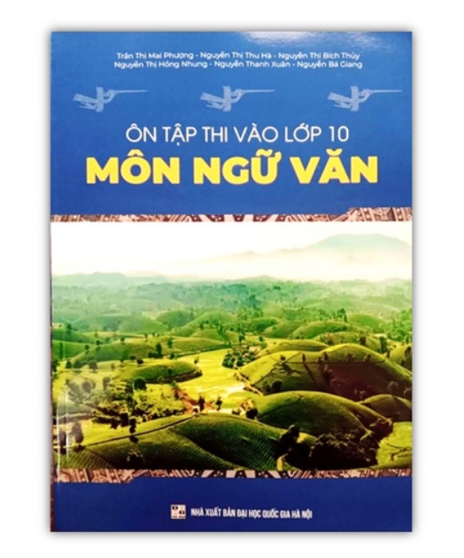 Sách - Ôn Tập Thi Vào Lớp 10 Môn Ngữ Văn (NgọcHà)