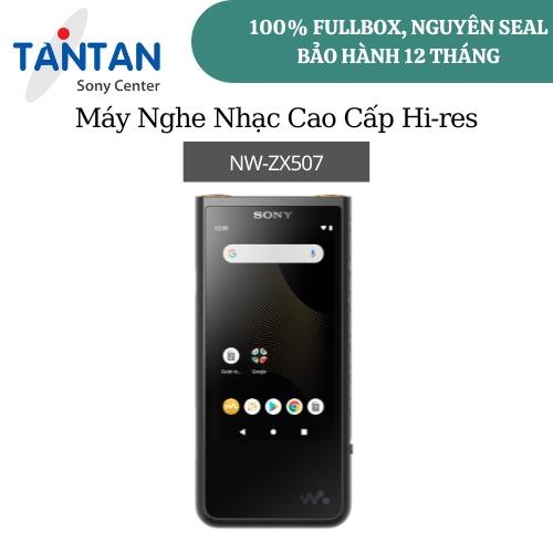 Máy Nghe Nhạc Sony Walkman NW-ZX507- Nâng cấp DSEE HX-S-Master HX- Hi-ress Audio -Hỗ trợ Android 9.0- Dung lượng 64GB | Hàng Chính Hãng