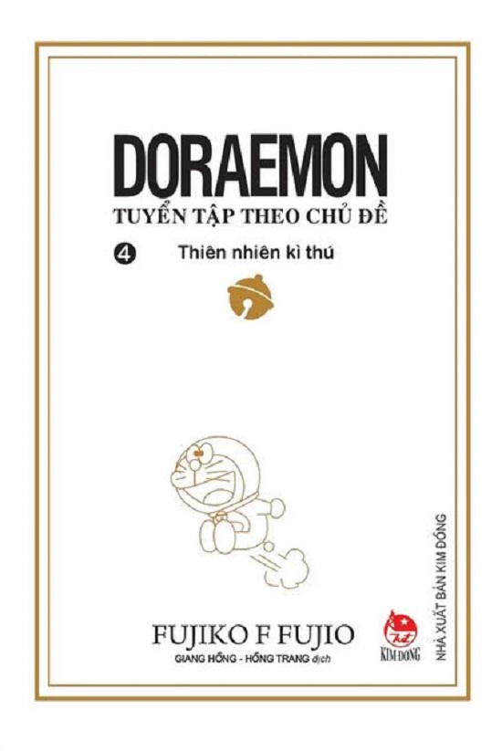 Doraemon tuyển tập theo chủ đề - Tập 4 - Thiên nhiên kì thú