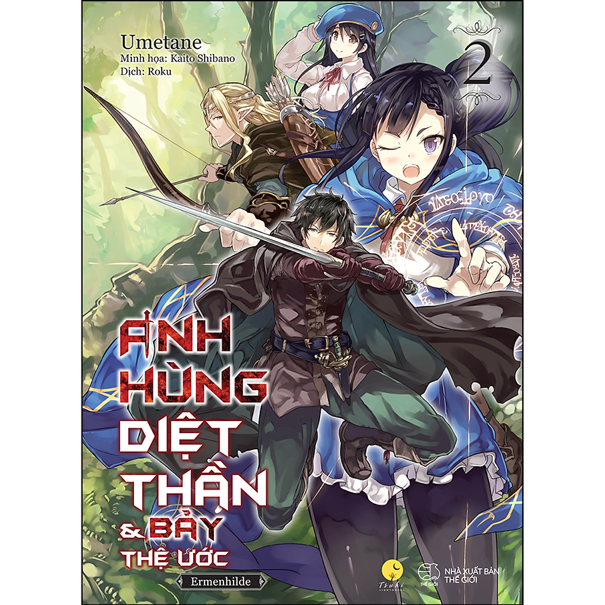 Anh Hùng Diệt Thần &amp; Bảy Thệ Ước (Tập 2)