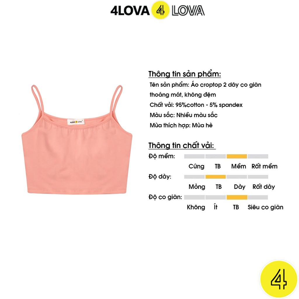 Áo croptop hai dây dáng ôm 4LOVA chất cotton mềm mại nhiều màu sắc trẻ trung (không đệm)