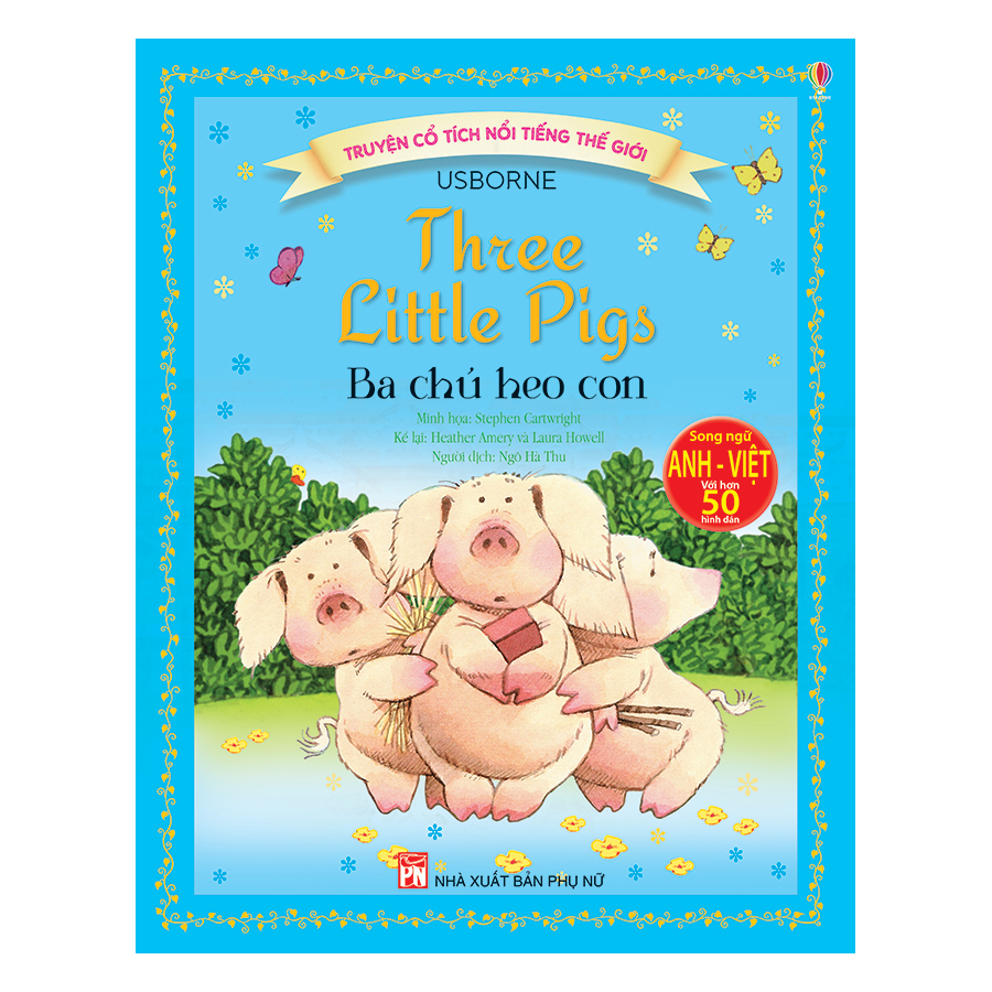 Truyện Cổ Tích Nổi Tiếng Thế Giới - Ba Chú Heo Con