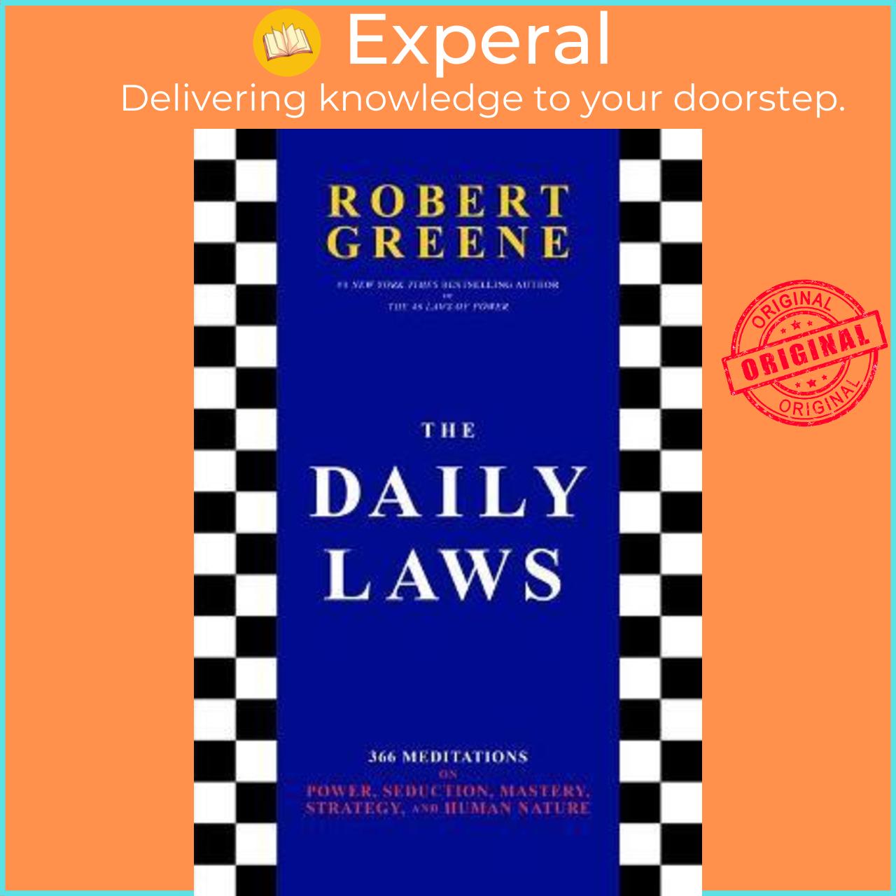 Sách - The Daily Laws : 366 Meditations on Power, Seduction, Mastery, Strategy, by Robert Greene