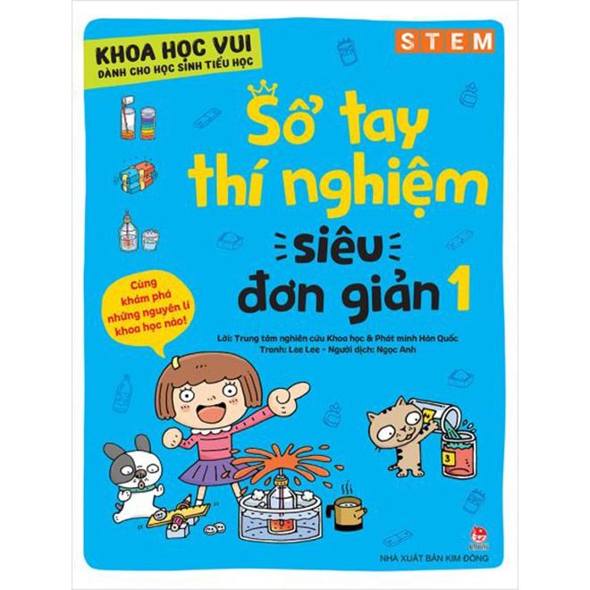 Sách - Combo Khoa Học Vui Cho Học Sinh Tiểu Học - Sổ Tay Thí Nghiệm Siêu Đơn Giản ( 2 Tập ) - NXB Kim Đồng