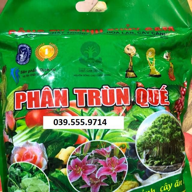 PHÂN TRÙN QUẾ CẢI TẠO ĐẤT CHUYÊN DÙNG CHO RAU, HOA, CÂY CẢNH...2KG