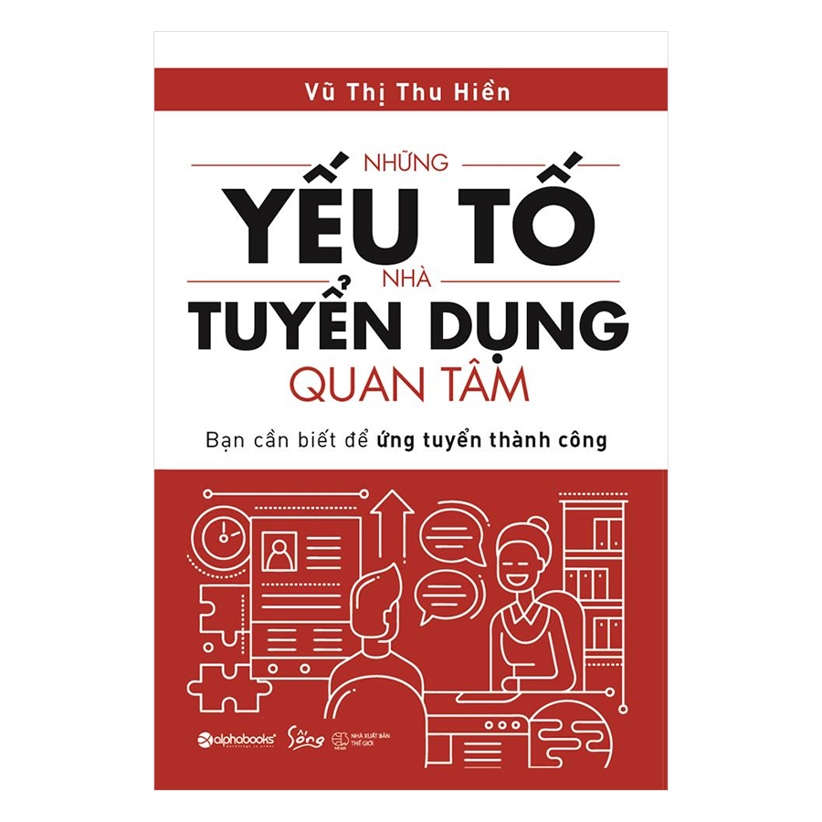 Những Yếu Tố Nhà Tuyển Dụng Quan Tâm