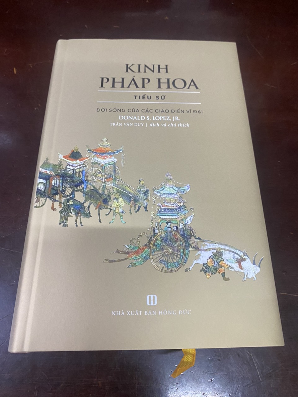 KINH PHÁP HOA: Tiểu Sử Đời Sống Của Các Giáo Điển Vĩ Đại - Donald S. Lopez, Jr. -