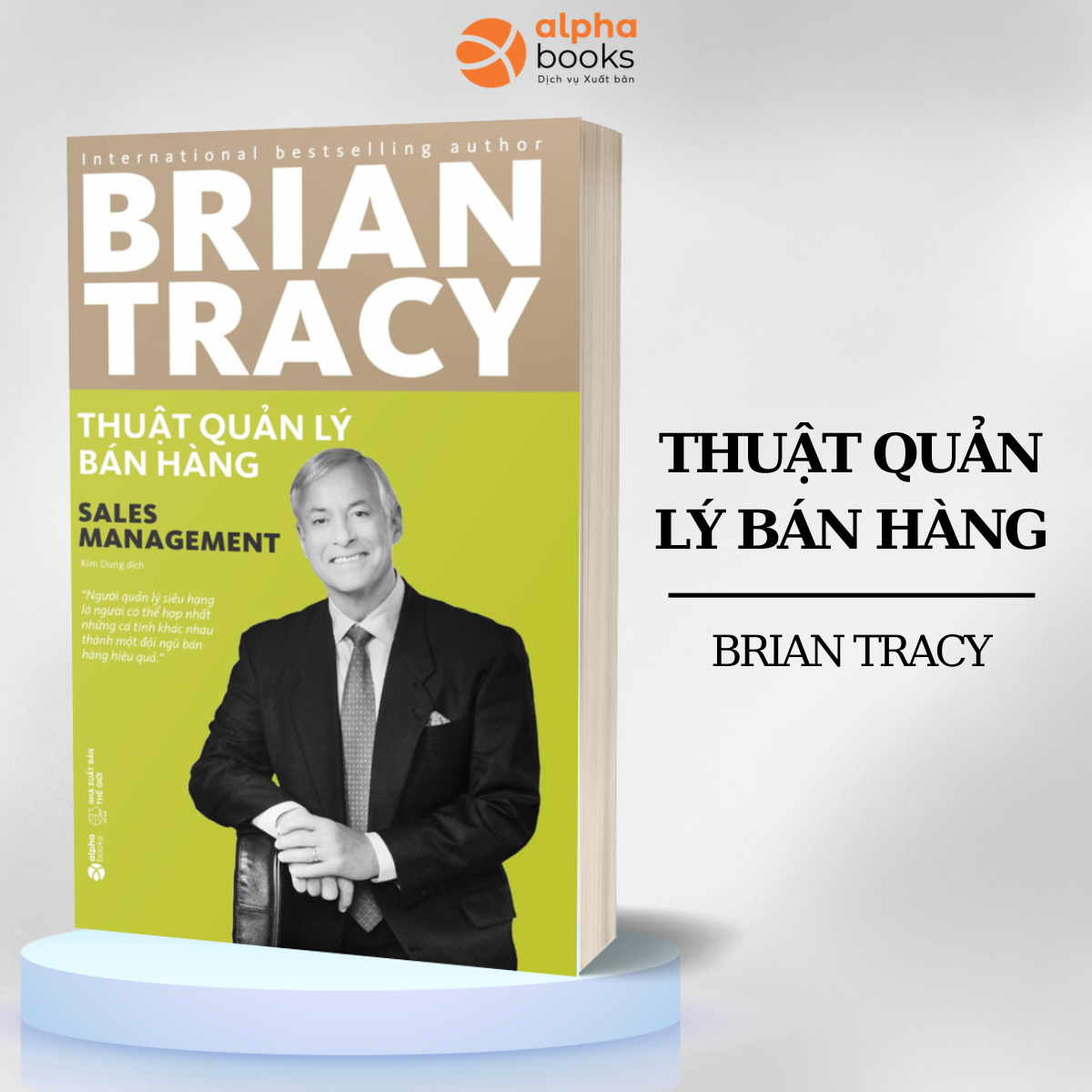 Thuật Quản Lý Bán Hàng (Tái Bản)