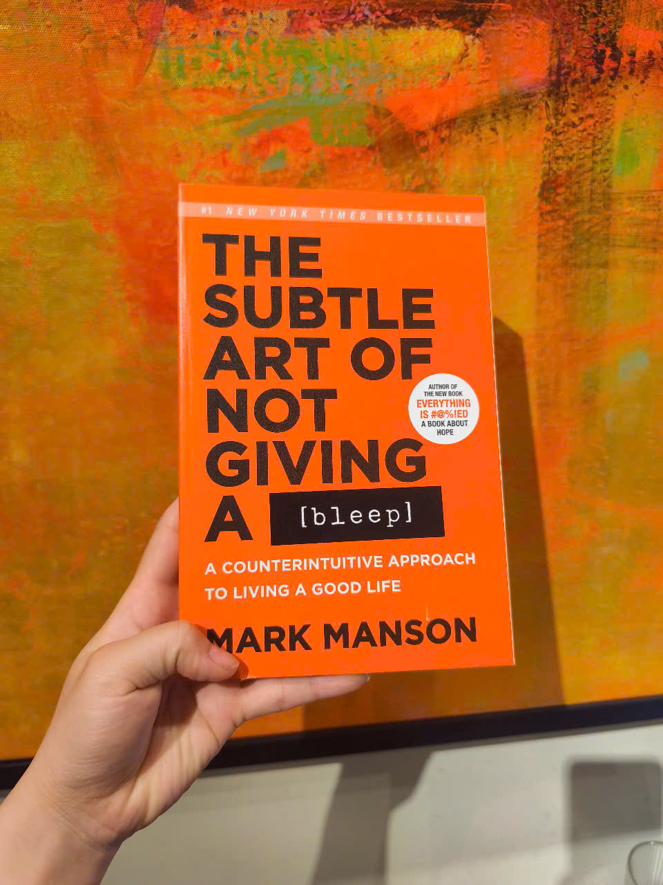 Sách - The Subtle Art of Not Giving a Bleep: A Counterintuitive Approach to Living a Good Life Paperback by Mark Manson/Best of #BookTok