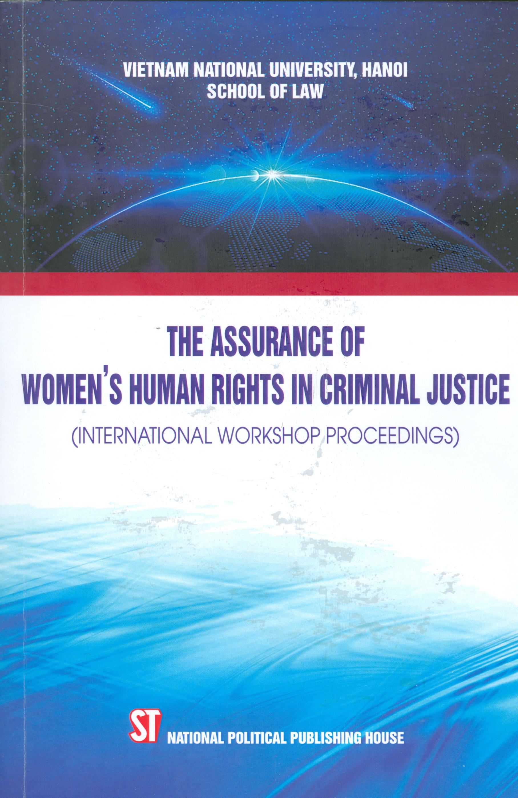 The Assurance Of Women's Human Rights In Criminal Justice (International Workshop Proceedings)