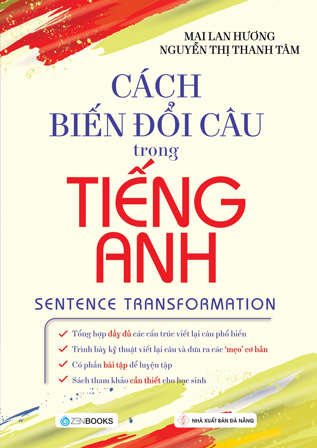 Cách Biến Đổi Câu Trong Tiếng Anh (Tái Bản)